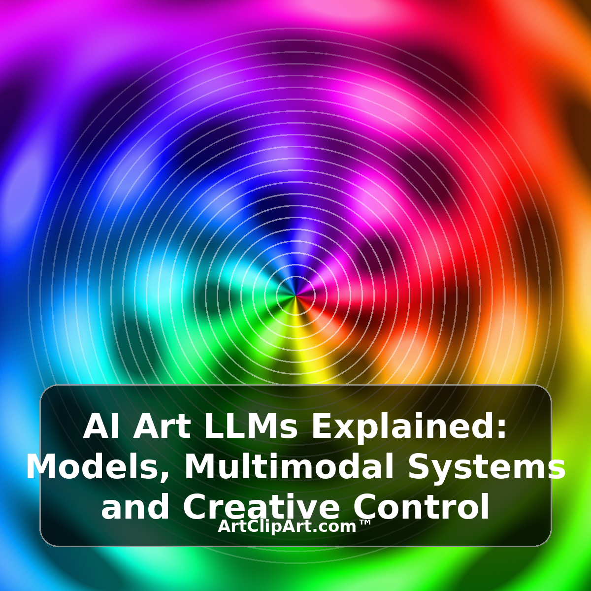 AI Art LLMs Explained: Models, Multimodal Systems and Creative Control AI Art LLMs Explained: Models, Multimodal Systems and Creative Control featured AI art image